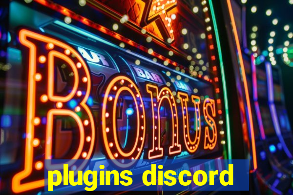 plugins discord