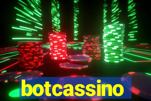 botcassino