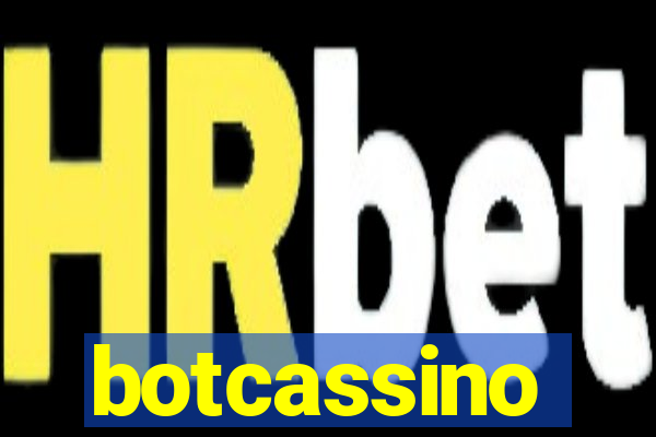 botcassino