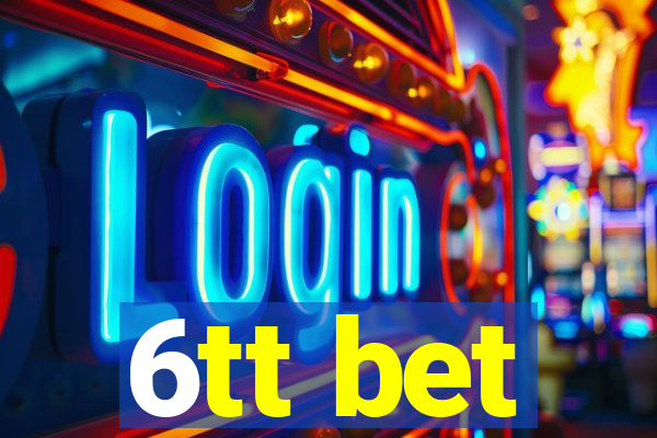 6tt bet