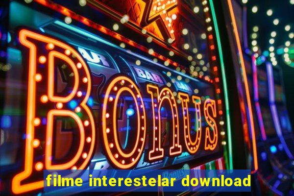 filme interestelar download