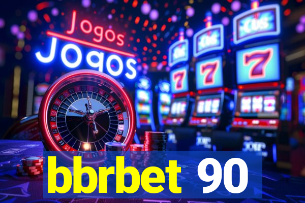 bbrbet 90