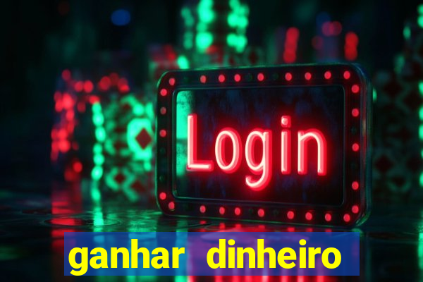 ganhar dinheiro jogando dama