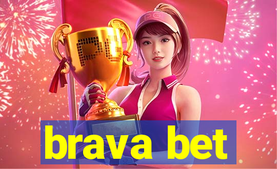 brava bet