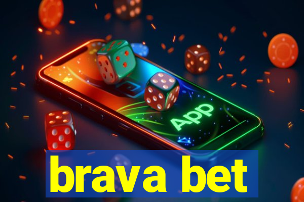 brava bet