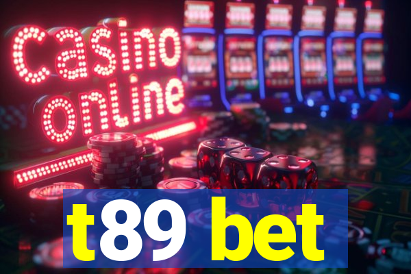 t89 bet