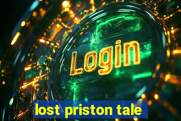 lost priston tale