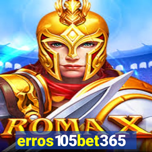 erros105bet365