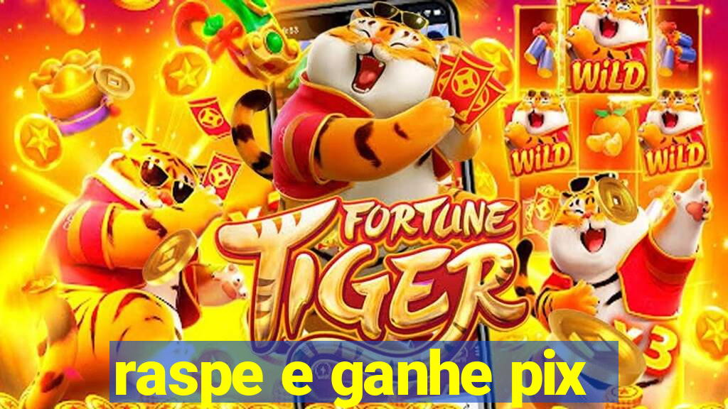 raspe e ganhe pix