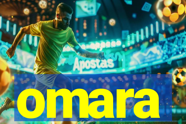 omara