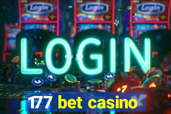 177 bet casino