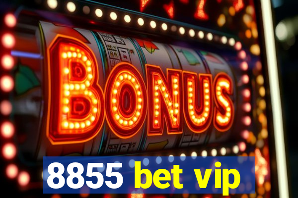8855 bet vip