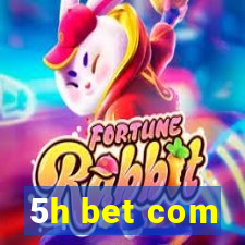 5h bet com
