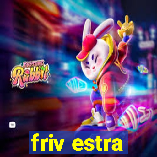 friv estra