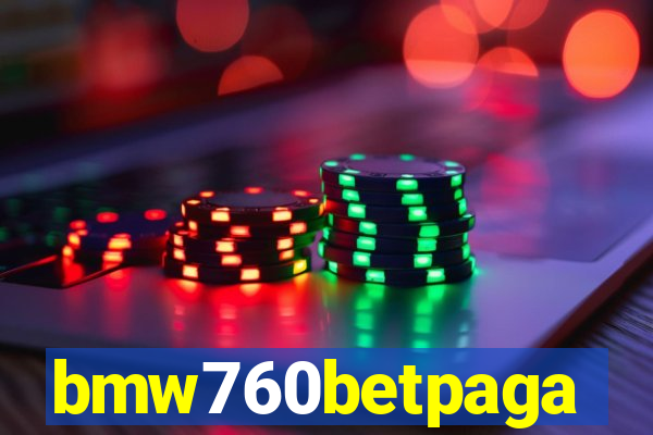 bmw760betpaga