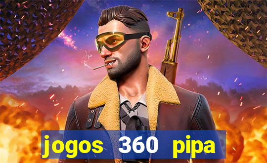 jogos 360 pipa combate 3d