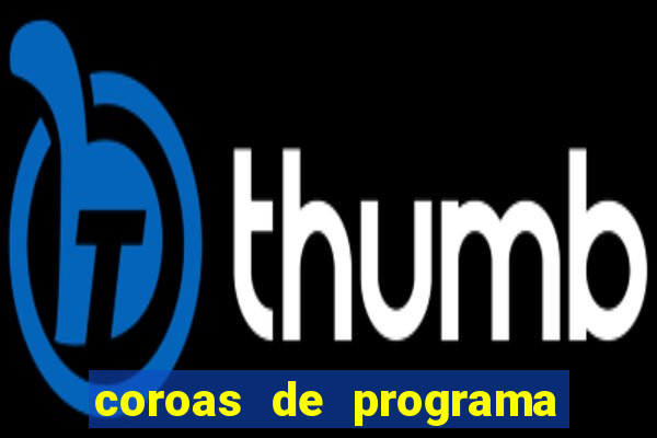 coroas de programa de santos