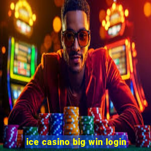 ice casino big win login