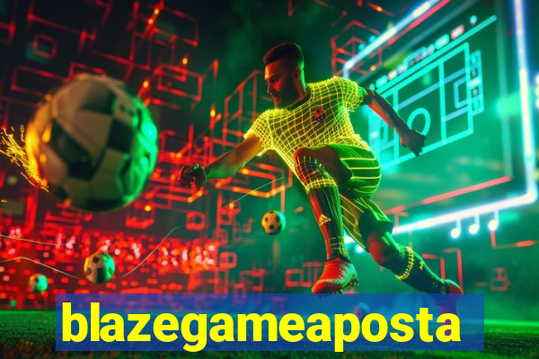 blazegameaposta