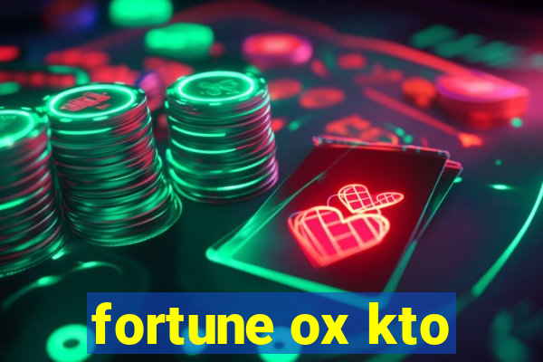 fortune ox kto