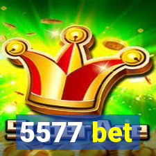 5577 bet