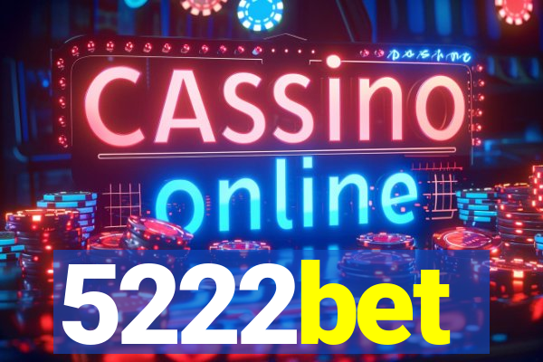 5222bet