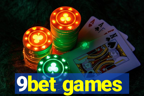 9bet games