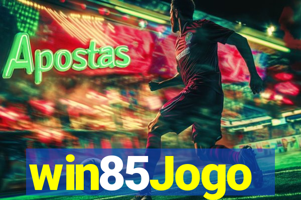 win85Jogo