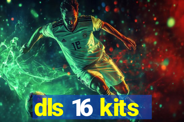dls 16 kits