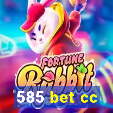 585 bet cc