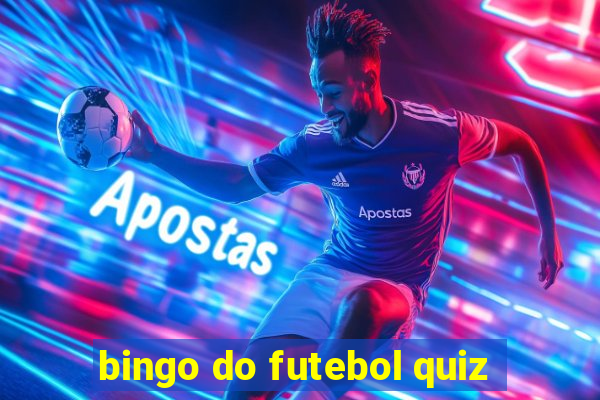 bingo do futebol quiz
