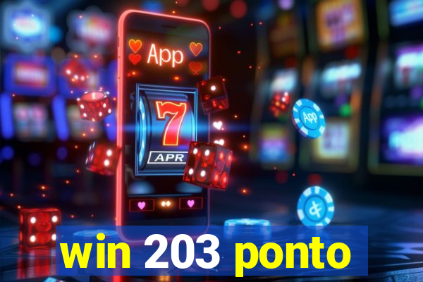 win 203 ponto