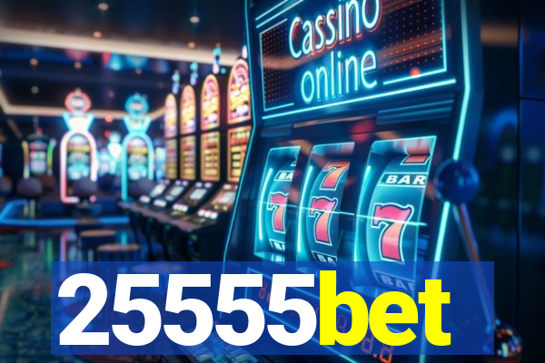 25555bet