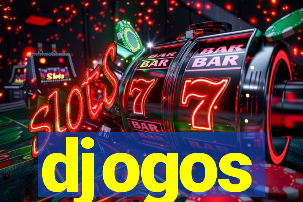 djogos
