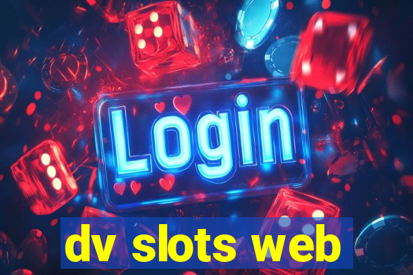 dv slots web