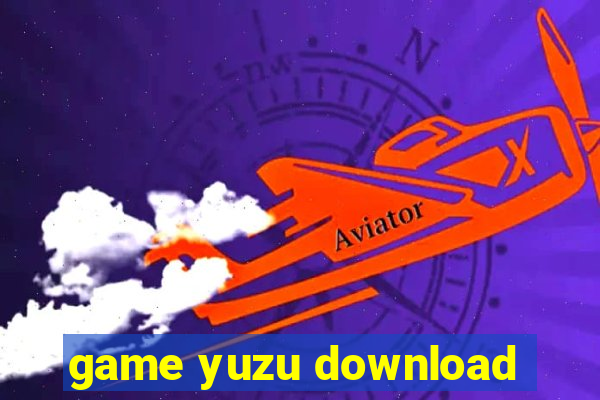 game yuzu download