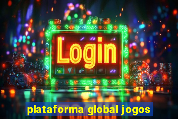 plataforma global jogos
