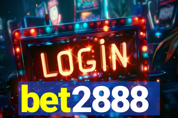bet2888