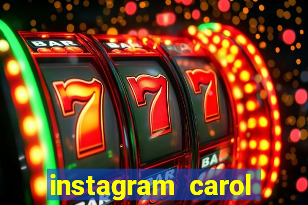 instagram carol muniz bahia