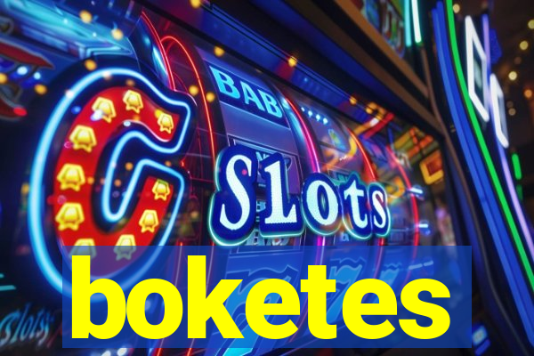 boketes