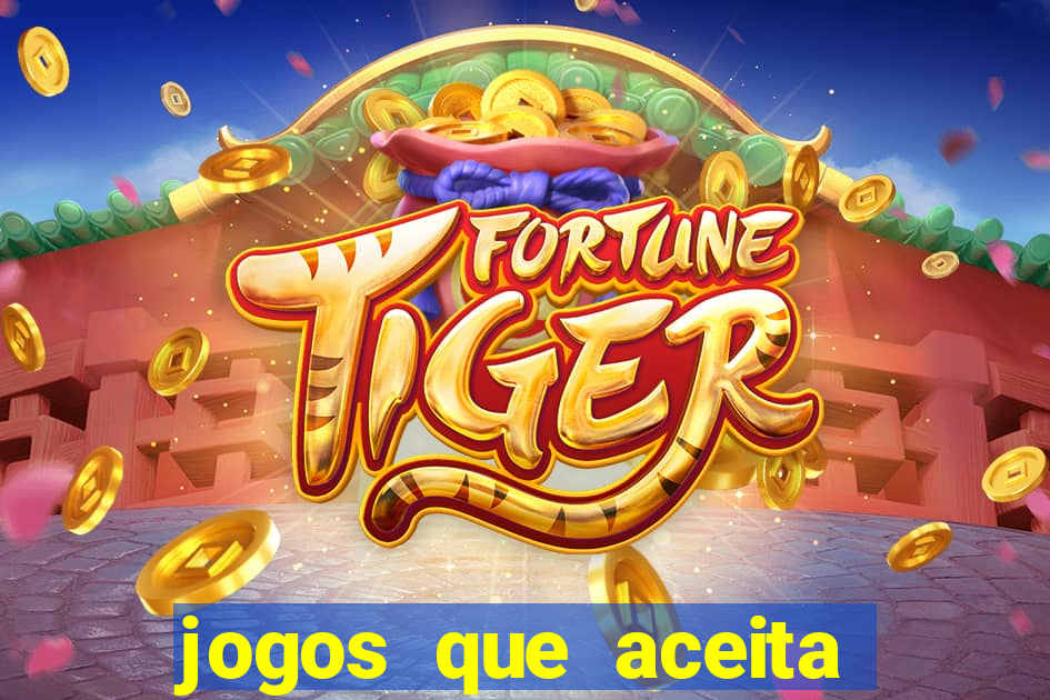 jogos que aceita cartao de credito