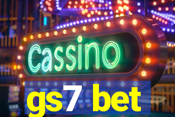 gs7 bet