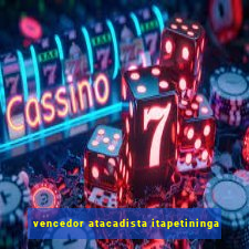 vencedor atacadista itapetininga