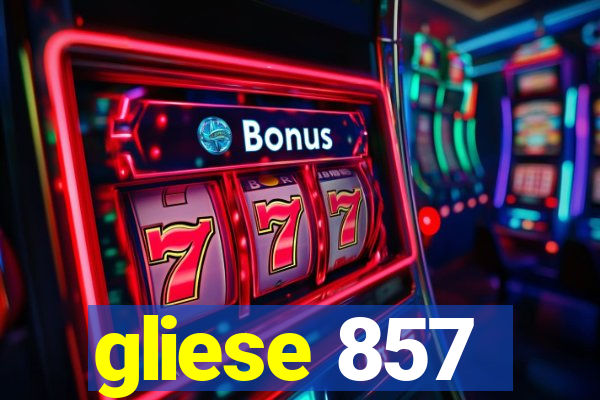 gliese 857