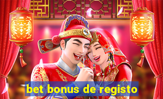 bet bonus de registo