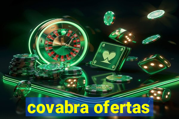 covabra ofertas