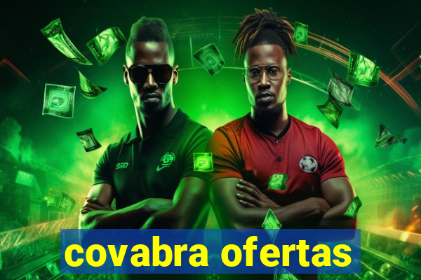 covabra ofertas