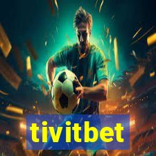 tivitbet