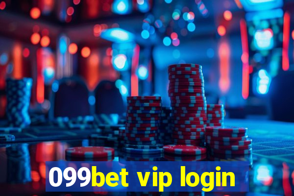 099bet vip login