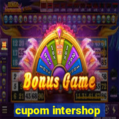 cupom intershop